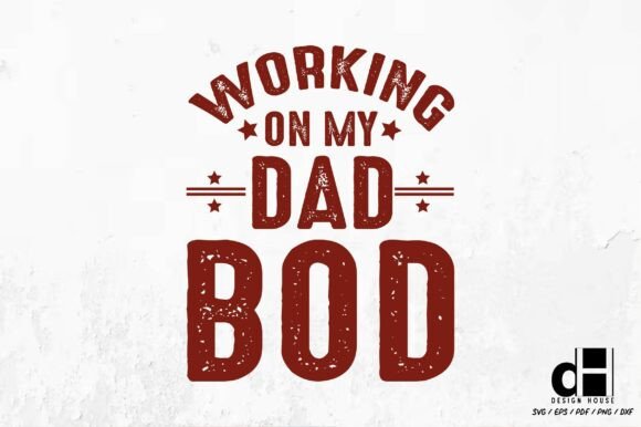 Funny Dad Quote Father’s Day SVG PNG for Graphics and Crafts