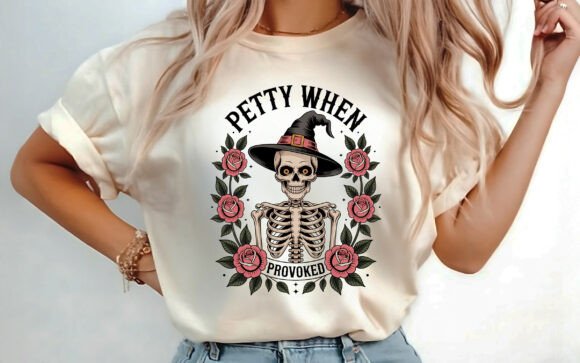 Review: Petty when Provoked Sarcastic PNG for T-Shirt Designs