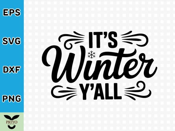 Winter Charm in Graphics: It s Winter Y all SVG